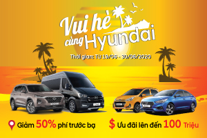 VUI HÈ CÙNG HYUNDAI